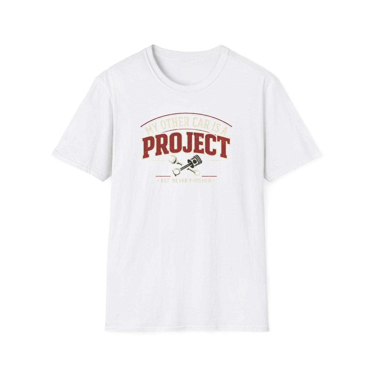 My Other Car Is A Project  T-Shirt