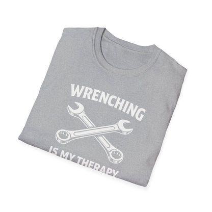 Wrenching Is My Therapy  T-Shirt