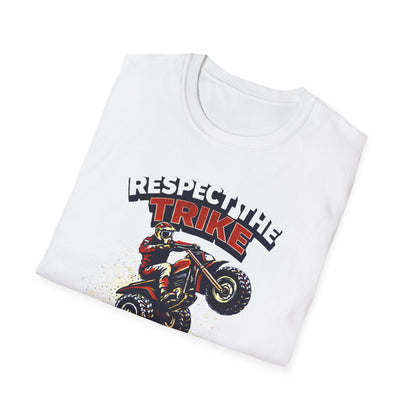 Respect The Trike  T-Shirt