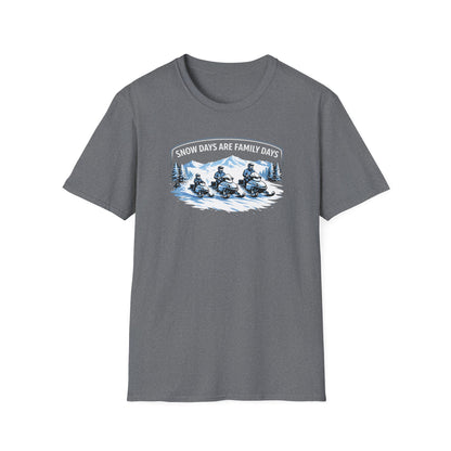 Snow Days Are Family Days  T-Shirt