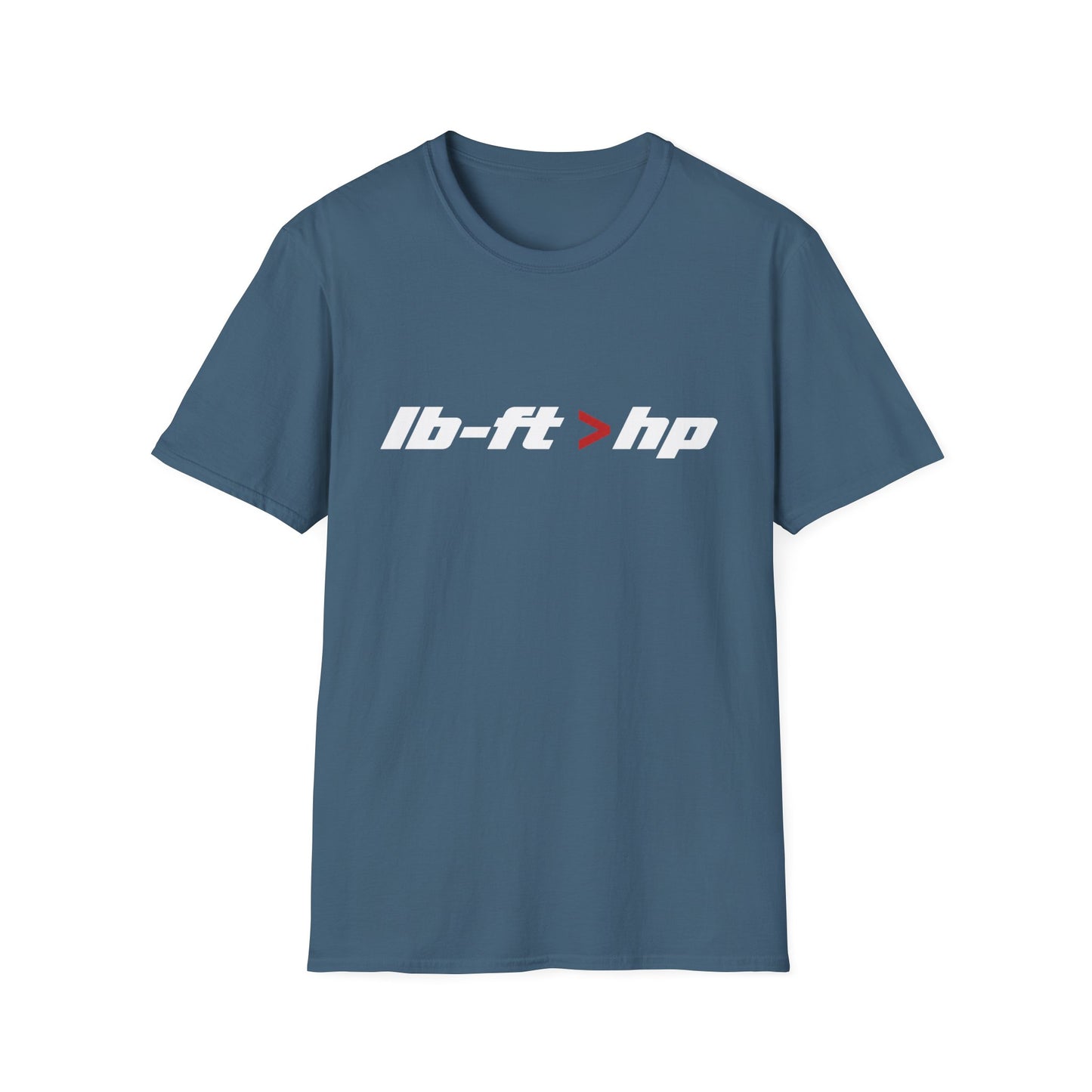 lb-ft > hp   T-Shirt