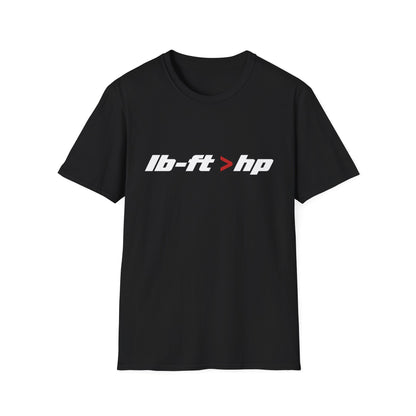 lb-ft > hp   T-Shirt