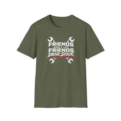 Don't Let Friends Drive Stock  T-Shirt