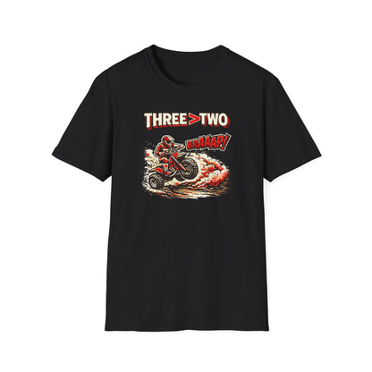 Three > Two  T-Shirt