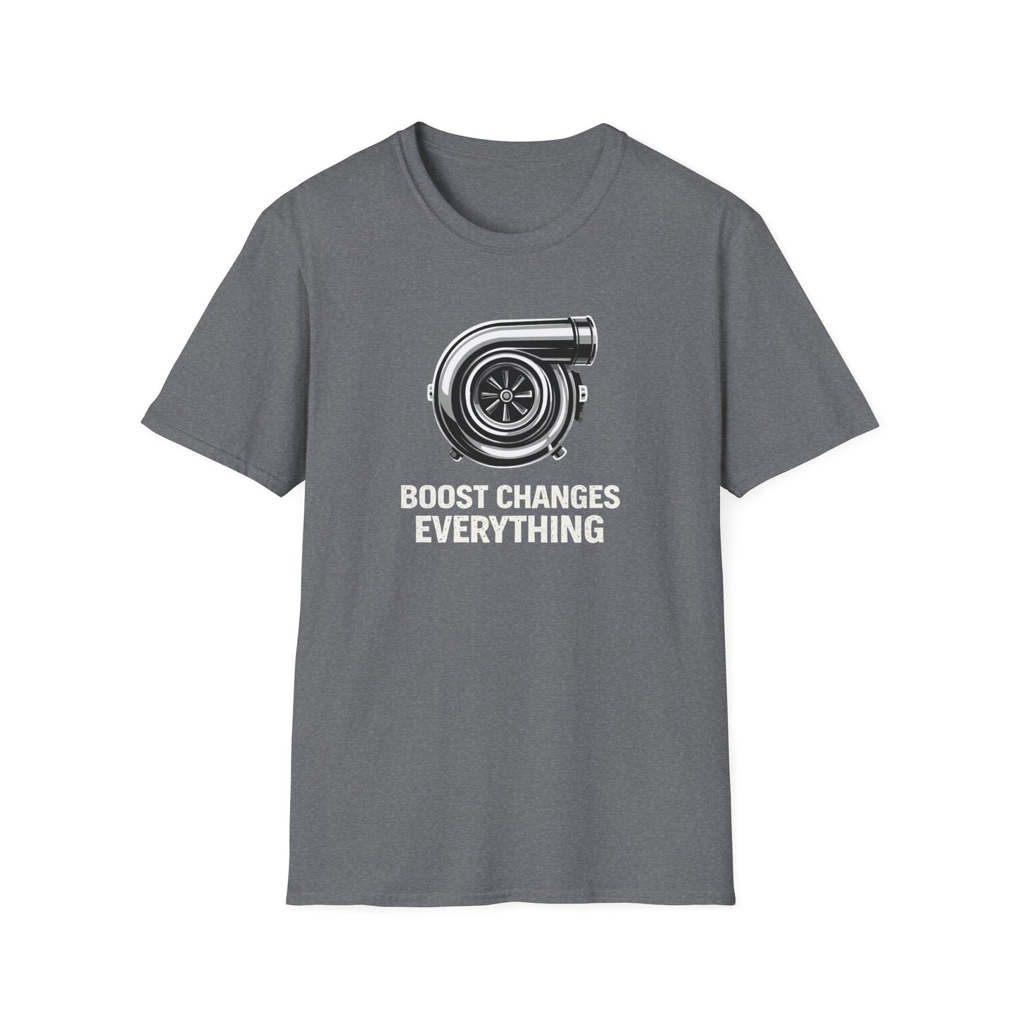 Boost Changes Everything T-Shirt