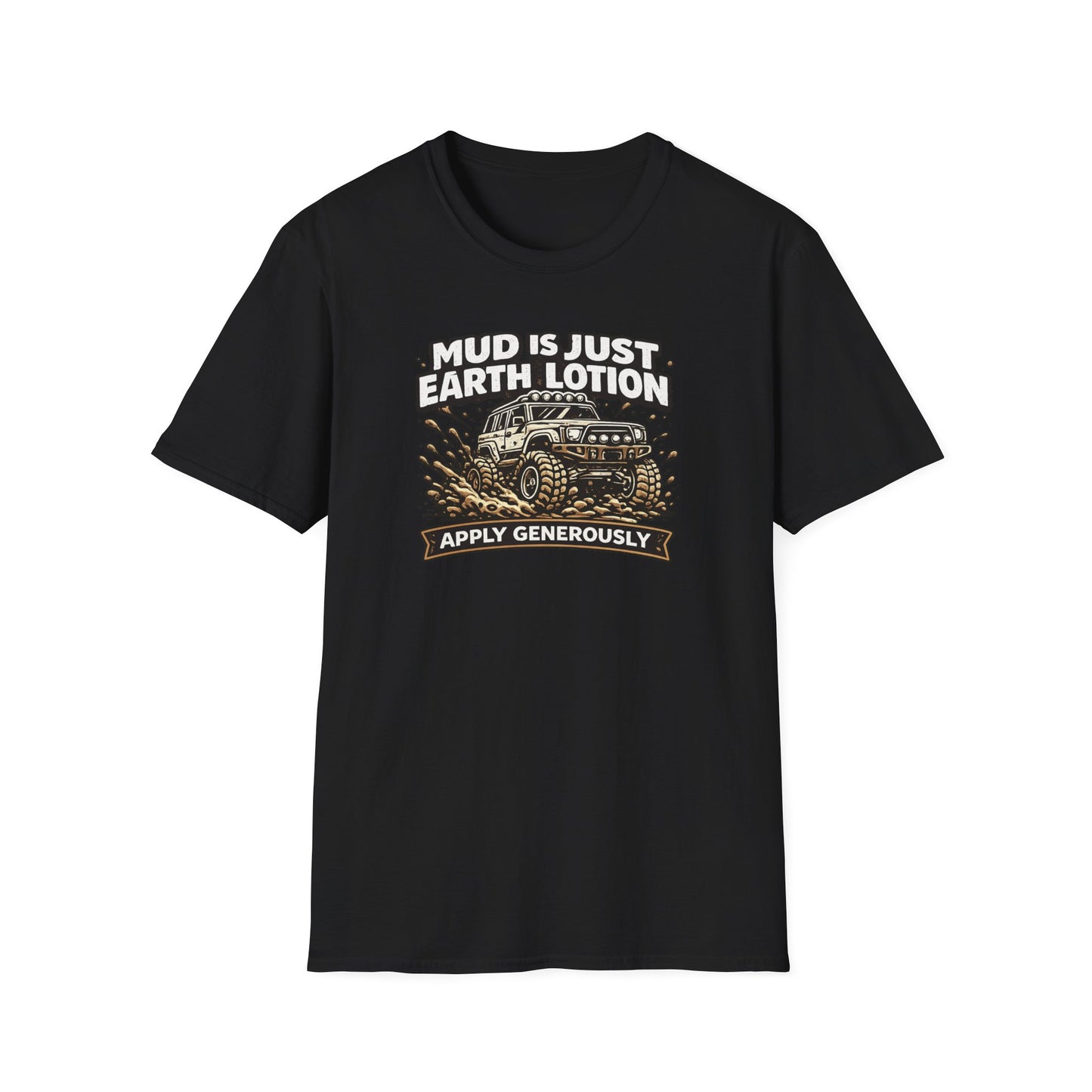 Mud Is Just Earth Lotion  T-Shirt