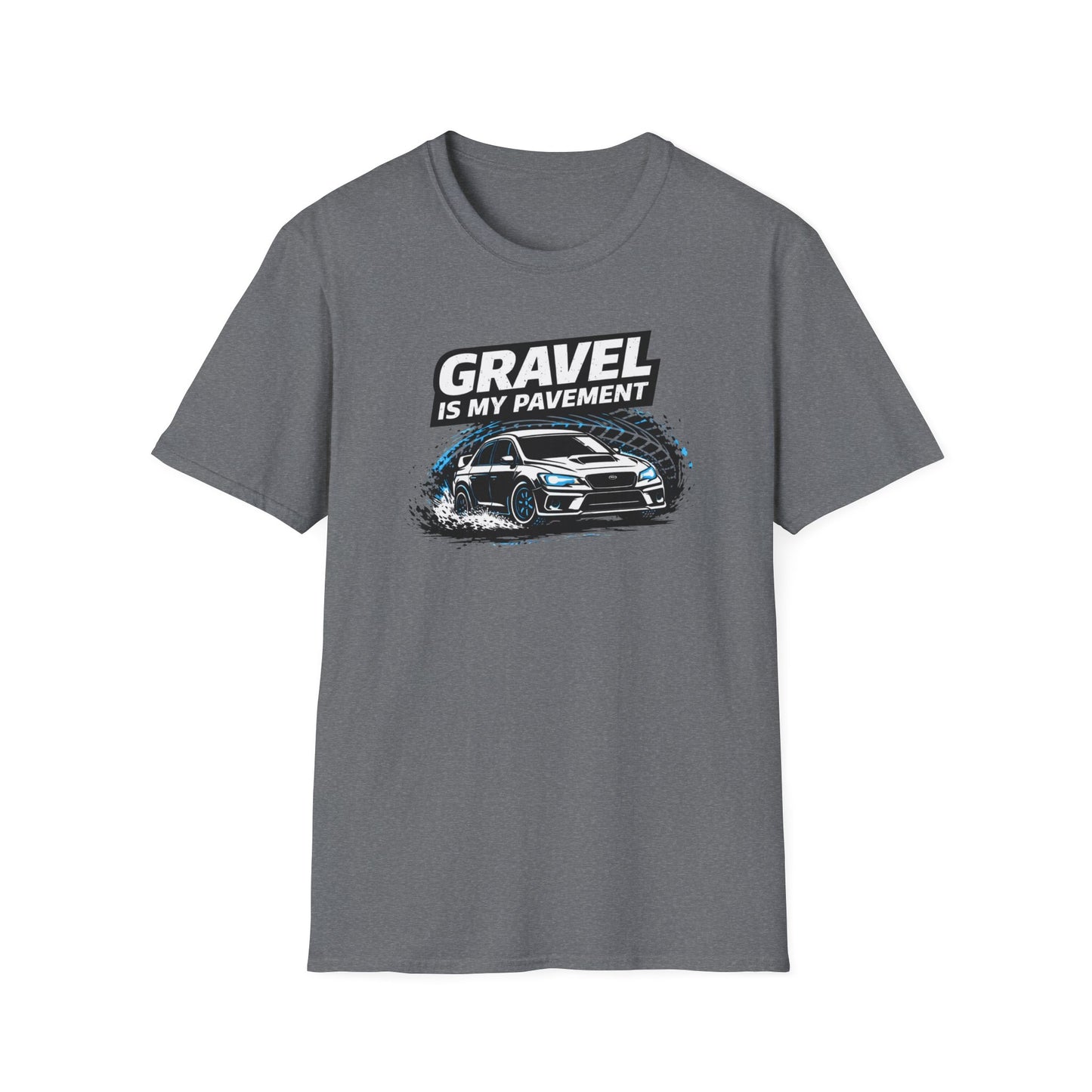 Gravel Is My Pavement T-Shirt