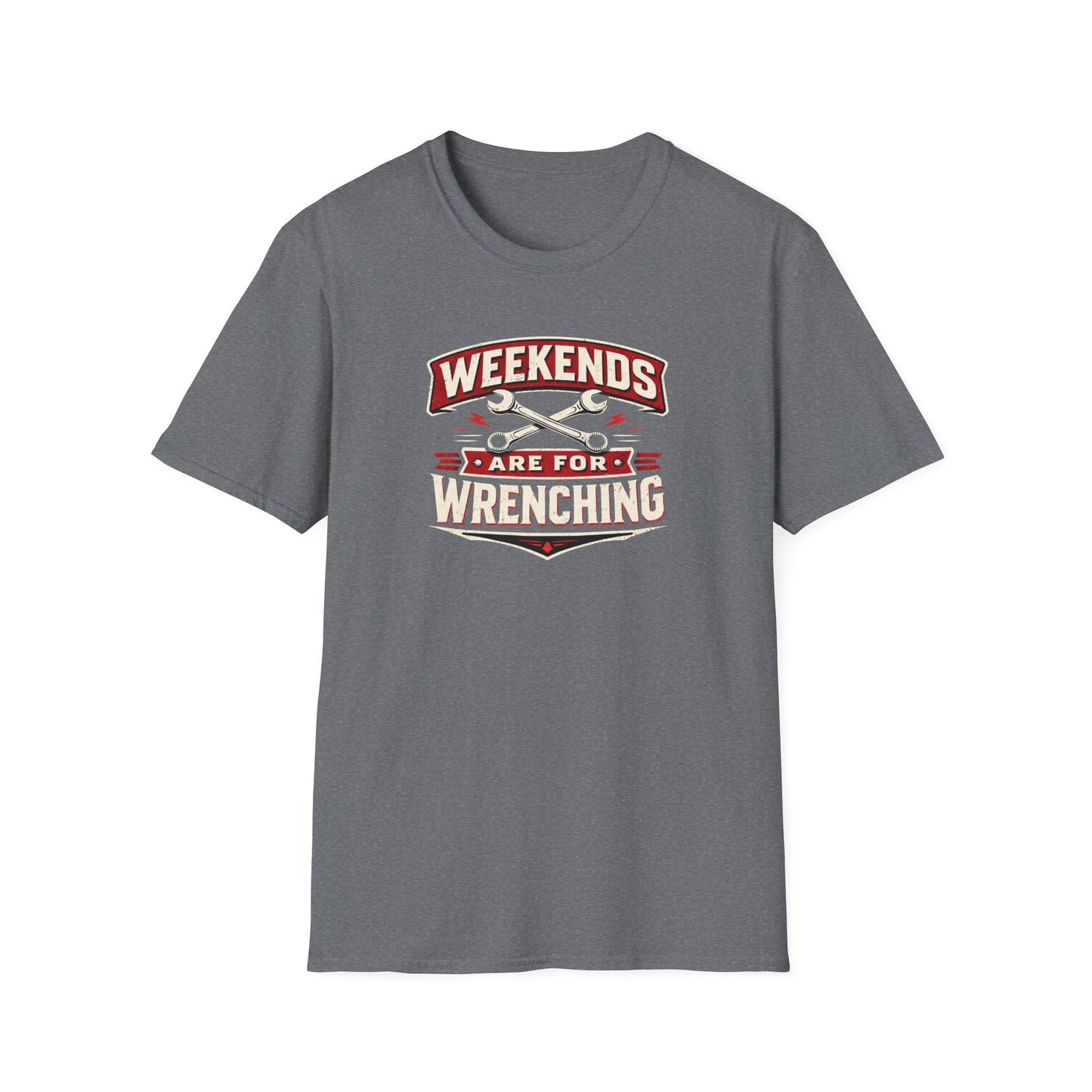 Weekends Are For Wrenching T-Shirt