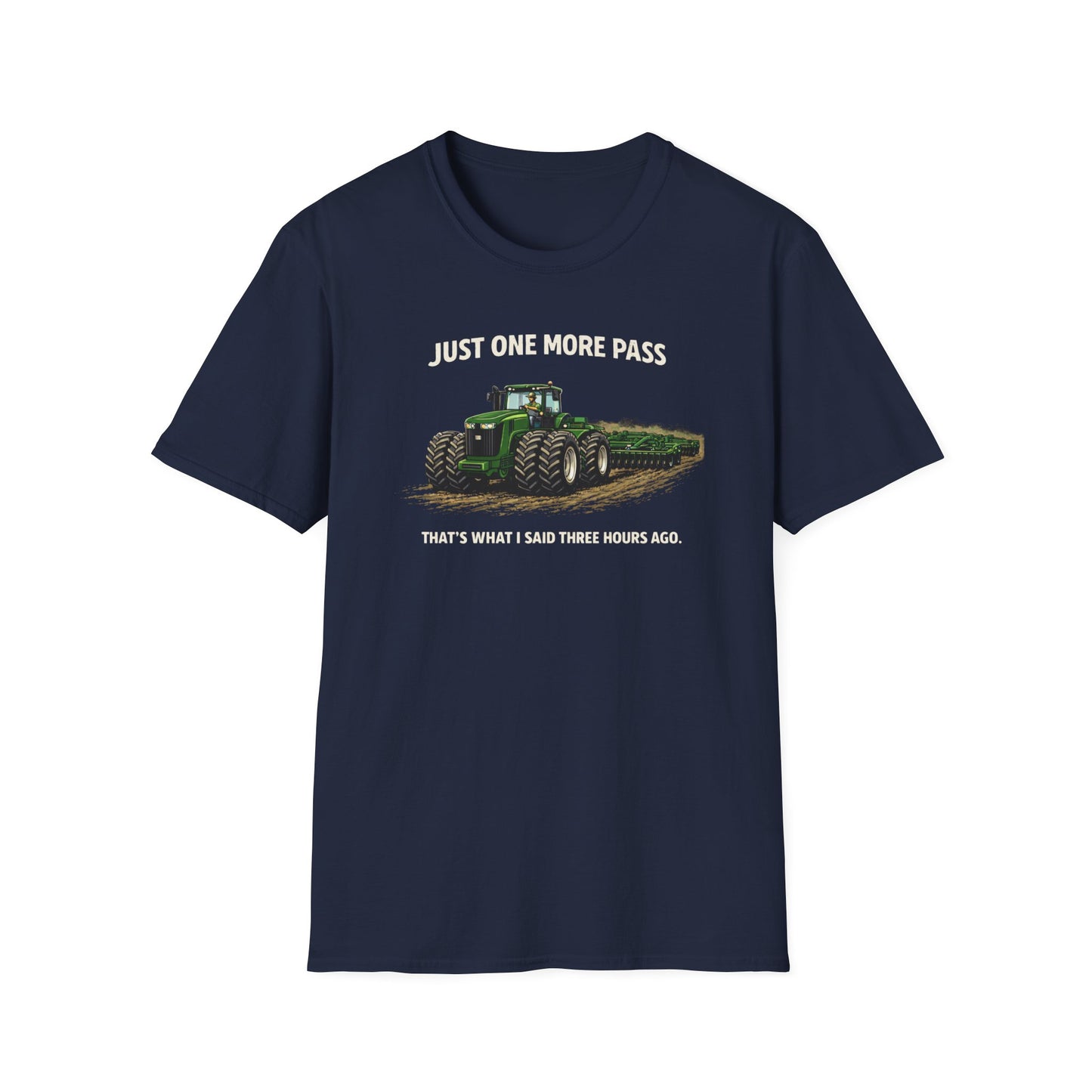 Just One More Pass  T-Shirt