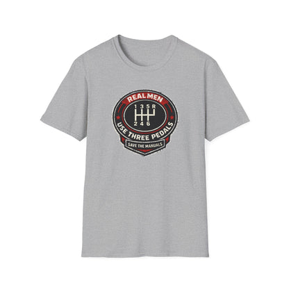 Real Men Use Three Pedals  T-Shirt