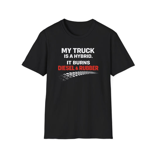 My Truck Is A Hybrid  T-Shirt