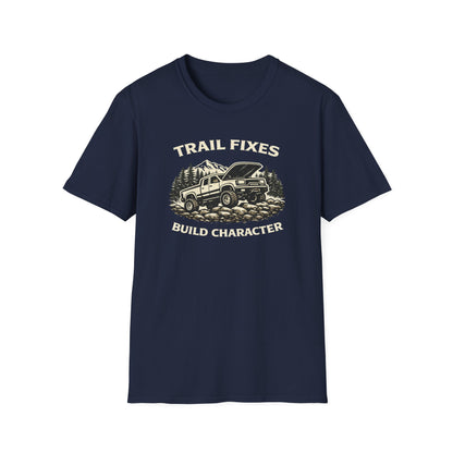 Trail Fixes Build Character  T-Shirt