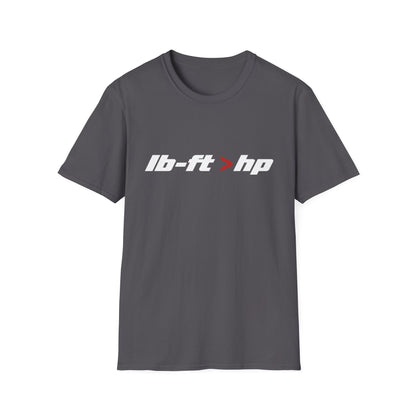 lb-ft > hp   T-Shirt