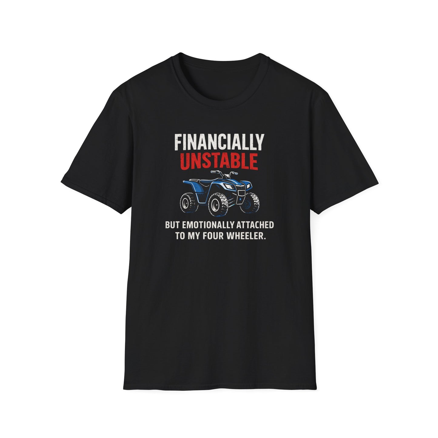 Financially Unstable Quad T-Shirt