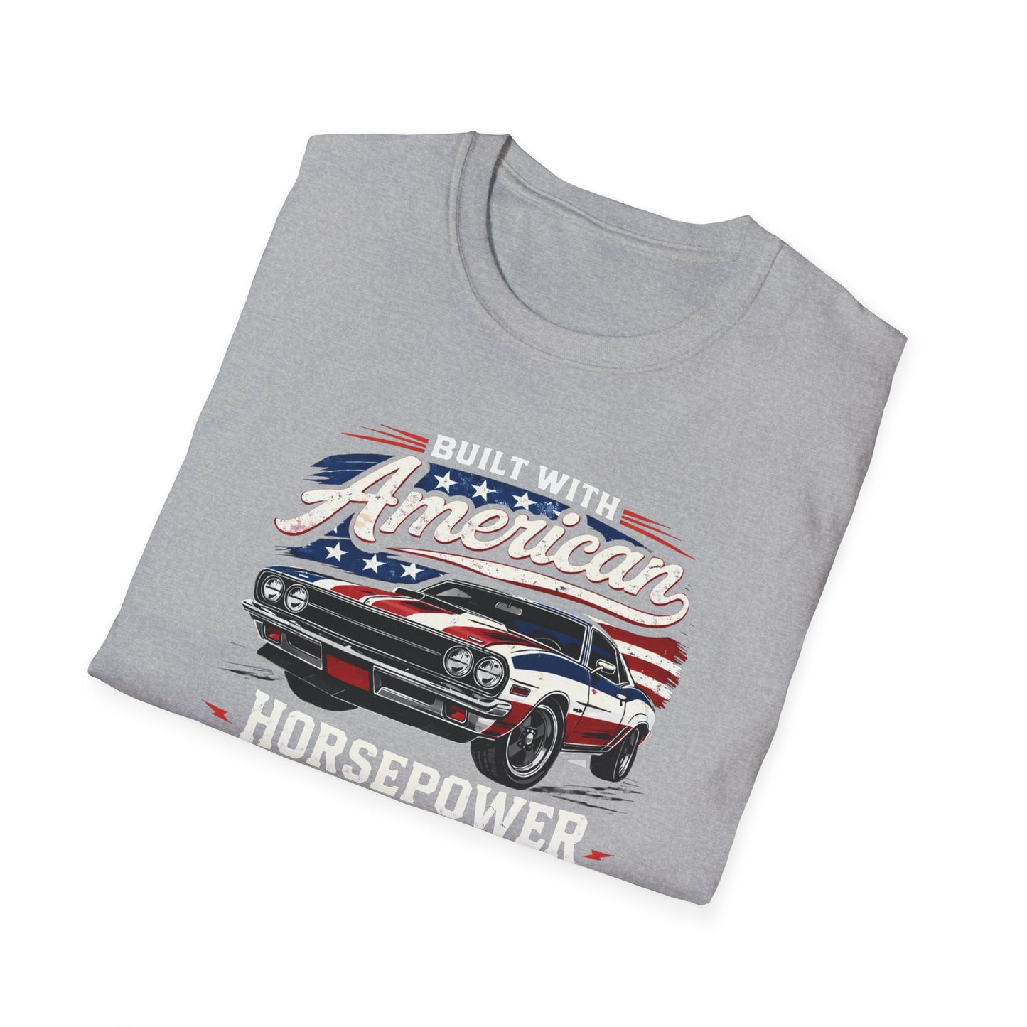 Built With American Horsepower T-Shirt
