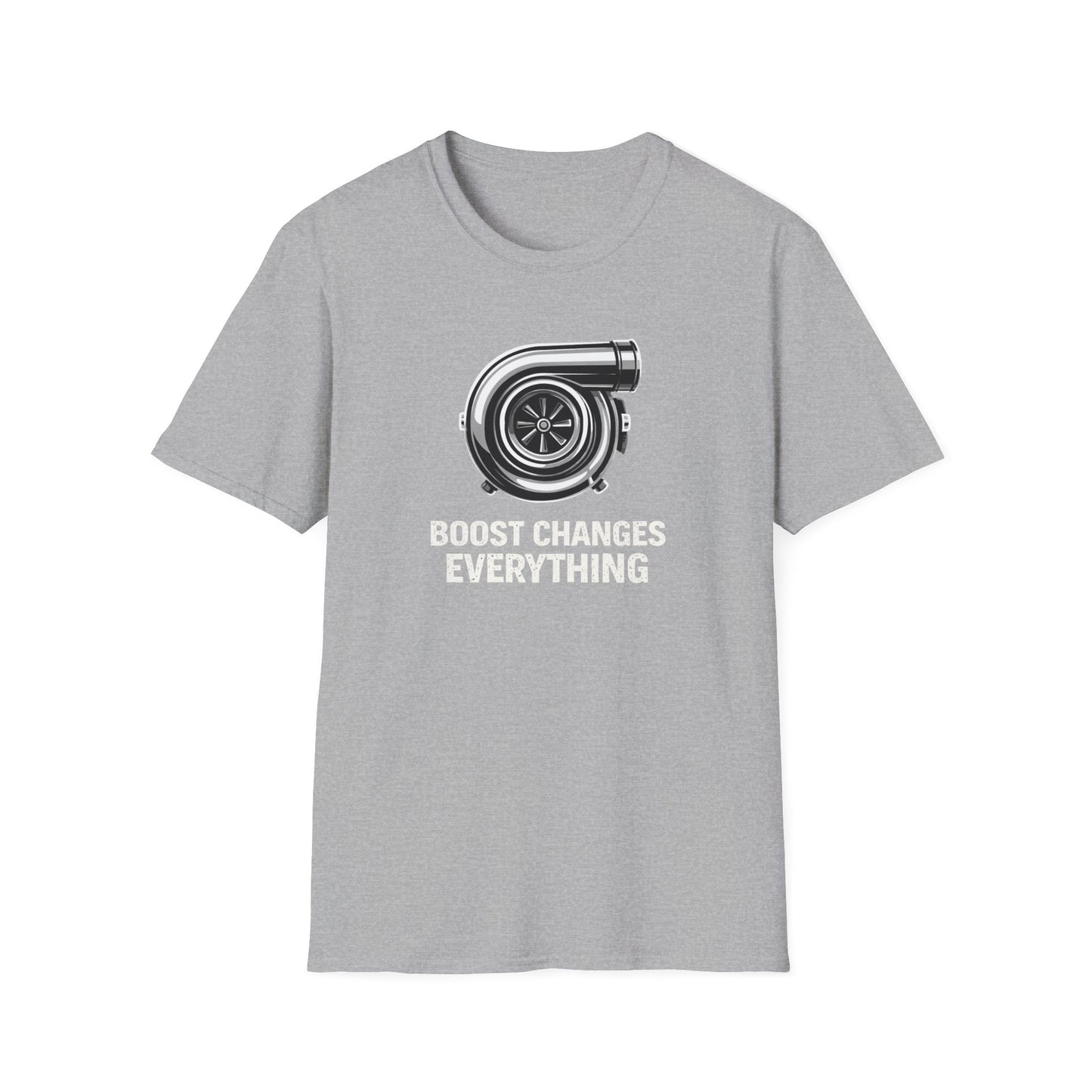 Boost Changes Everything T-Shirt