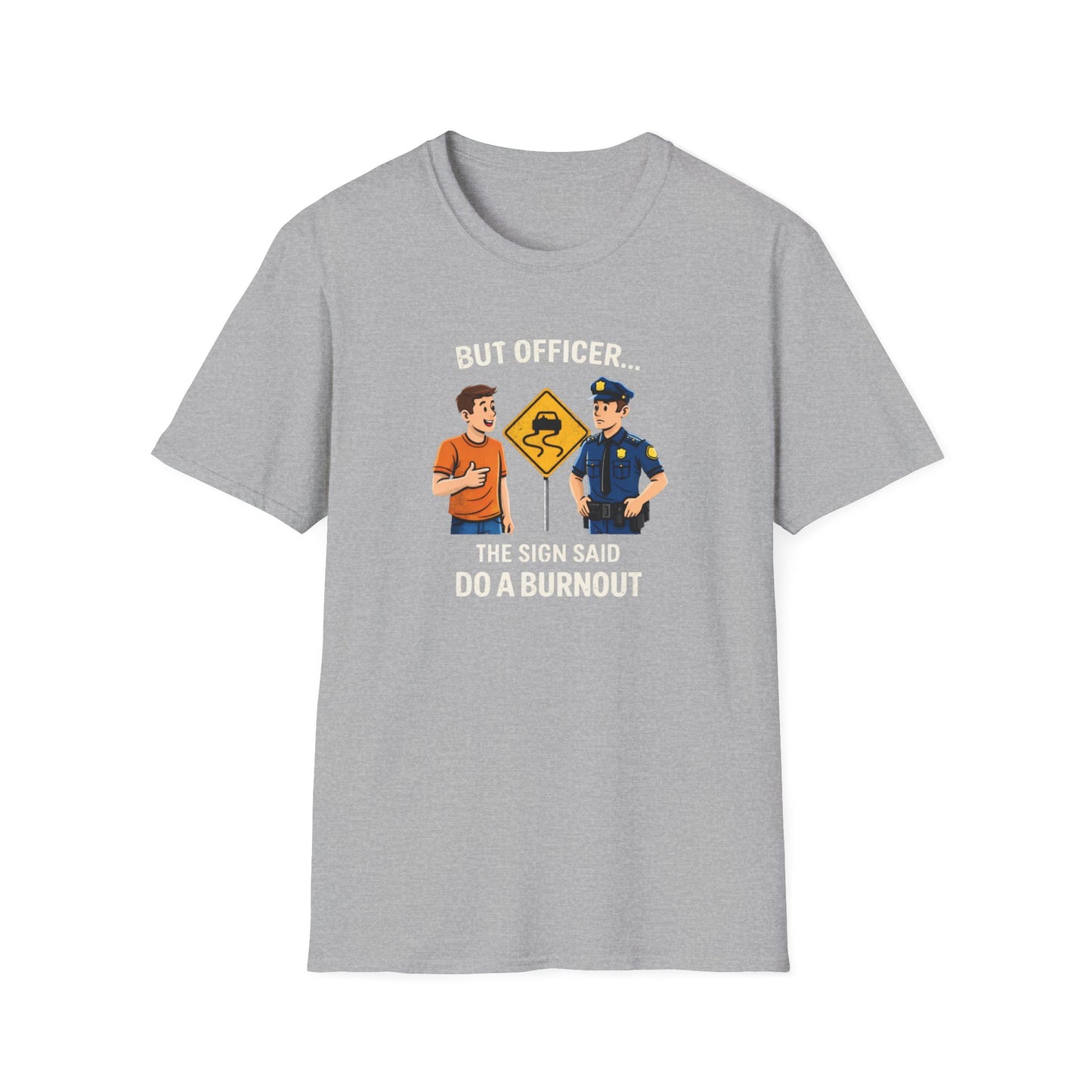 But Officer color T-Shirt