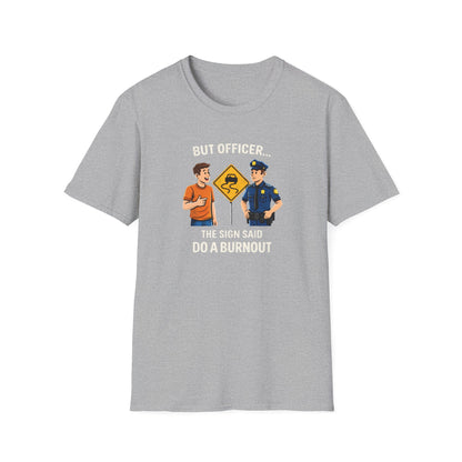 But Officer color T-Shirt