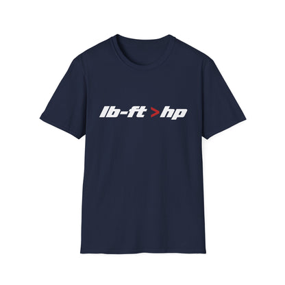 lb-ft > hp   T-Shirt