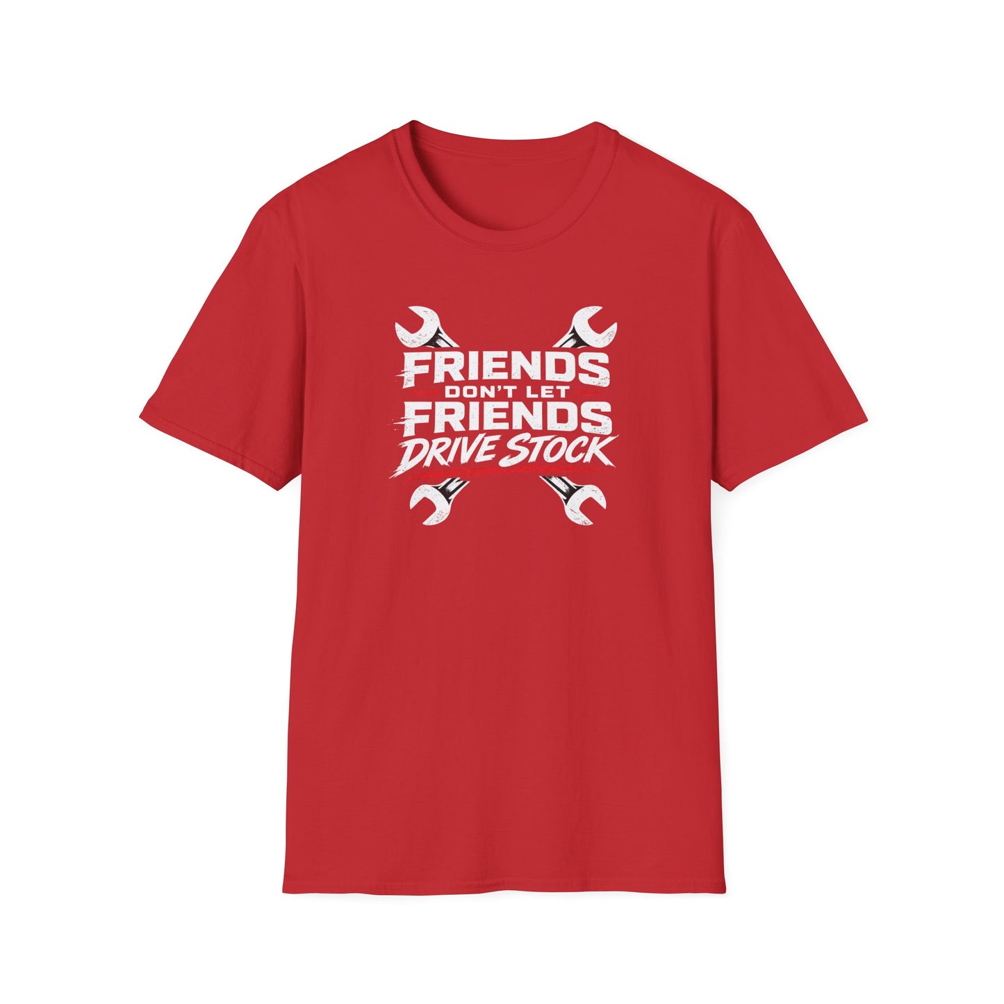 Don't Let Friends Drive Stock  T-Shirt