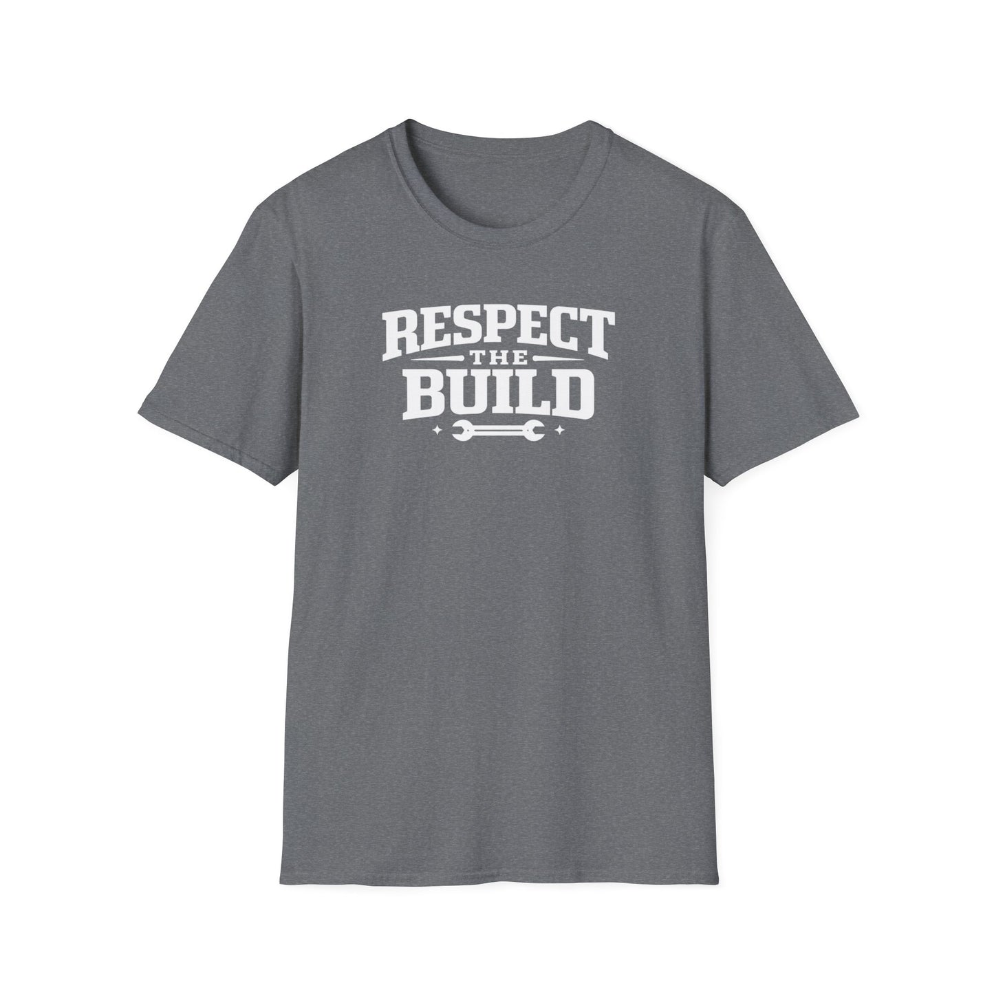 Respect The Build Wrench  T-Shirt