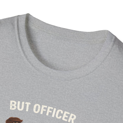 But Officer color T-Shirt