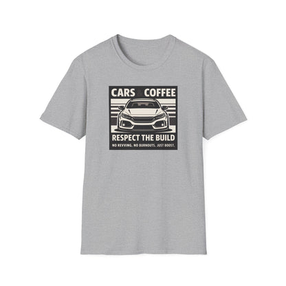 Cars & Coffee Respect The Build T-Shirt