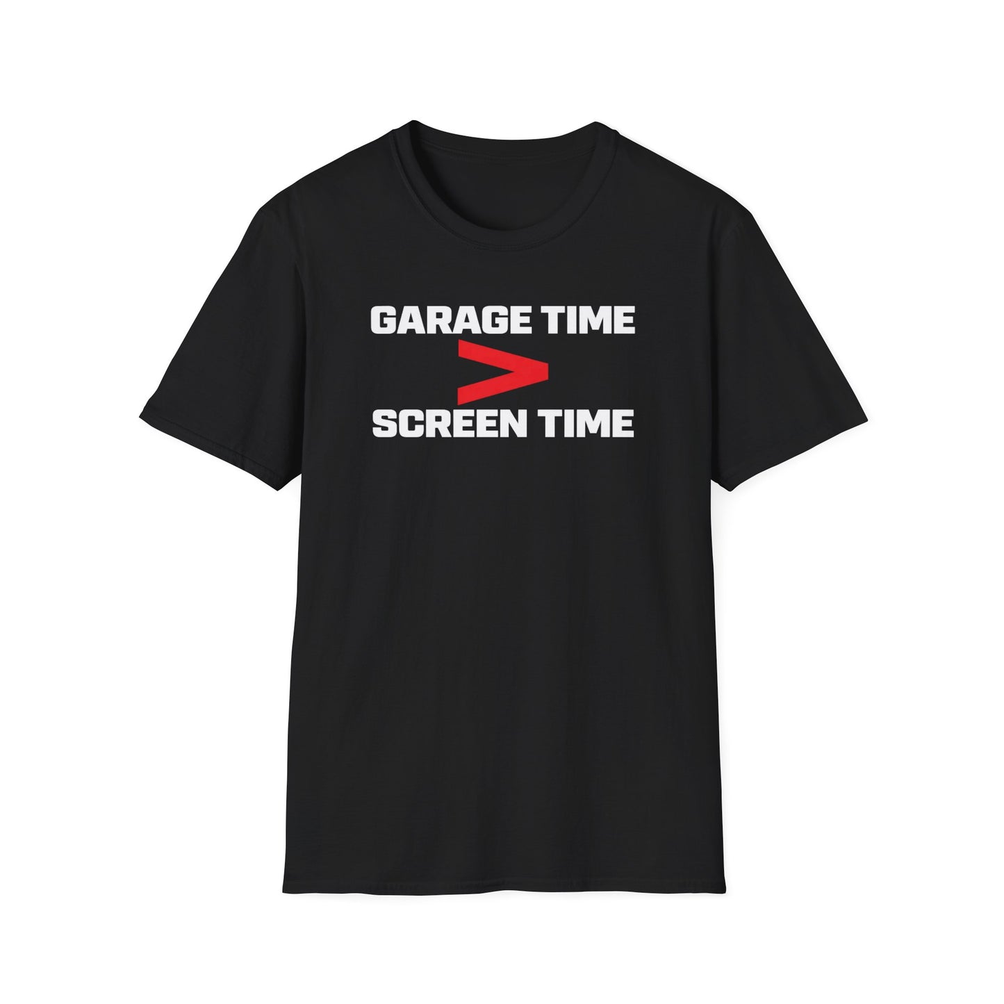 Garage Time > Screen Time  T-Shirt