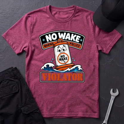 No Wake Violator  T-Shirt
