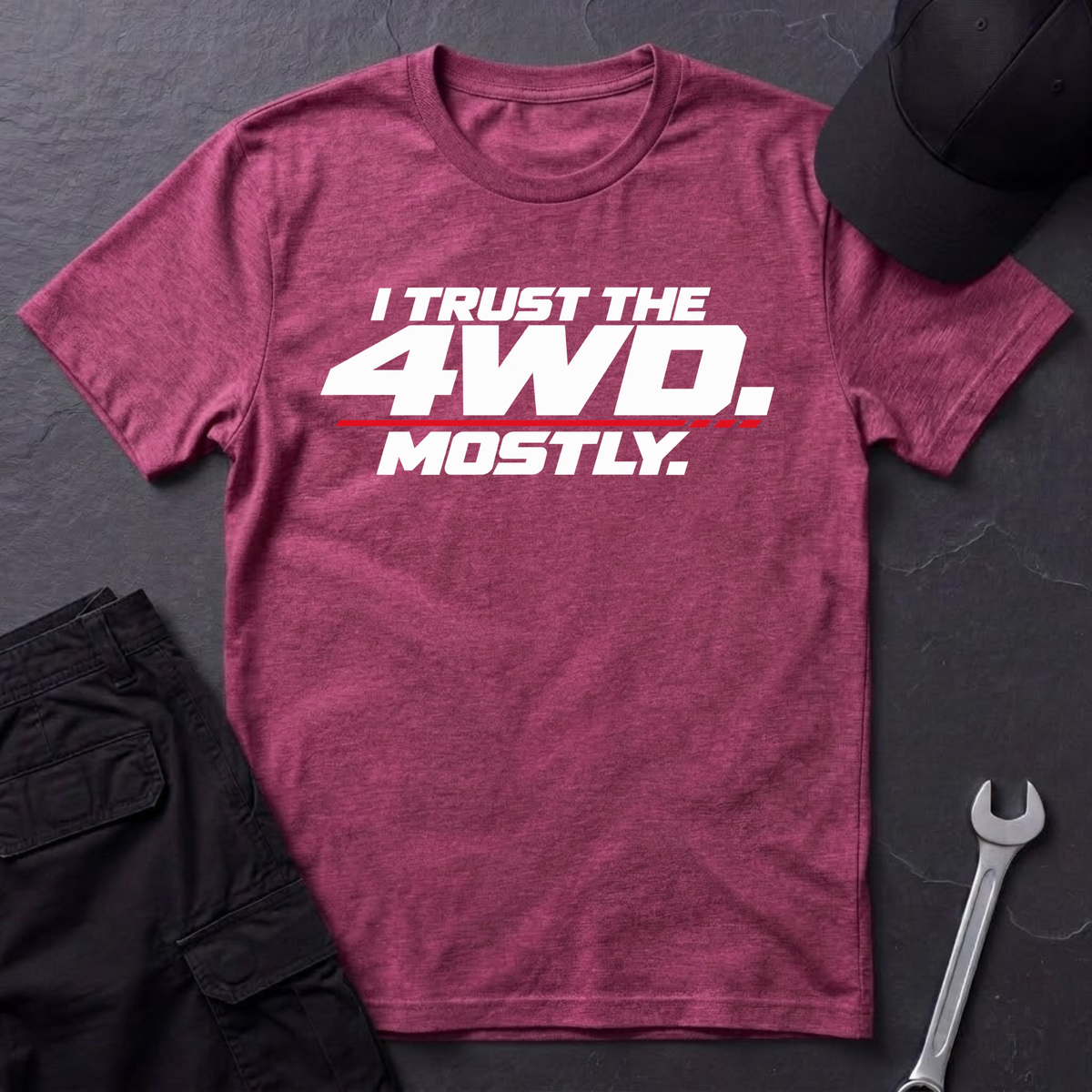 I Trust The 4WD.  T-Shirt