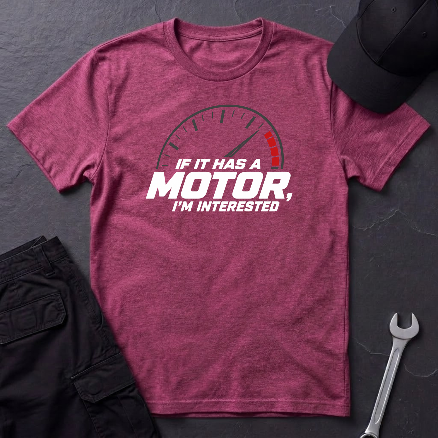 If It Has A Motor   T-Shirt