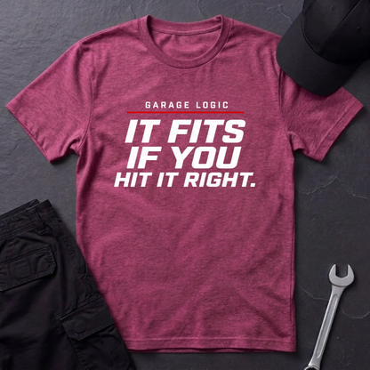 Hit It Right  T-Shirt