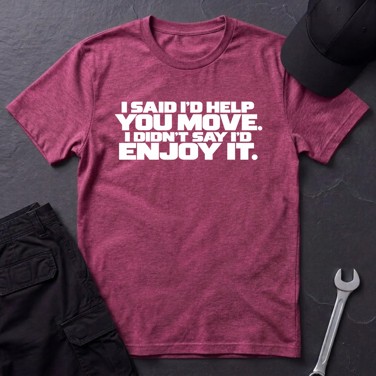 Help You Move  T-Shirt
