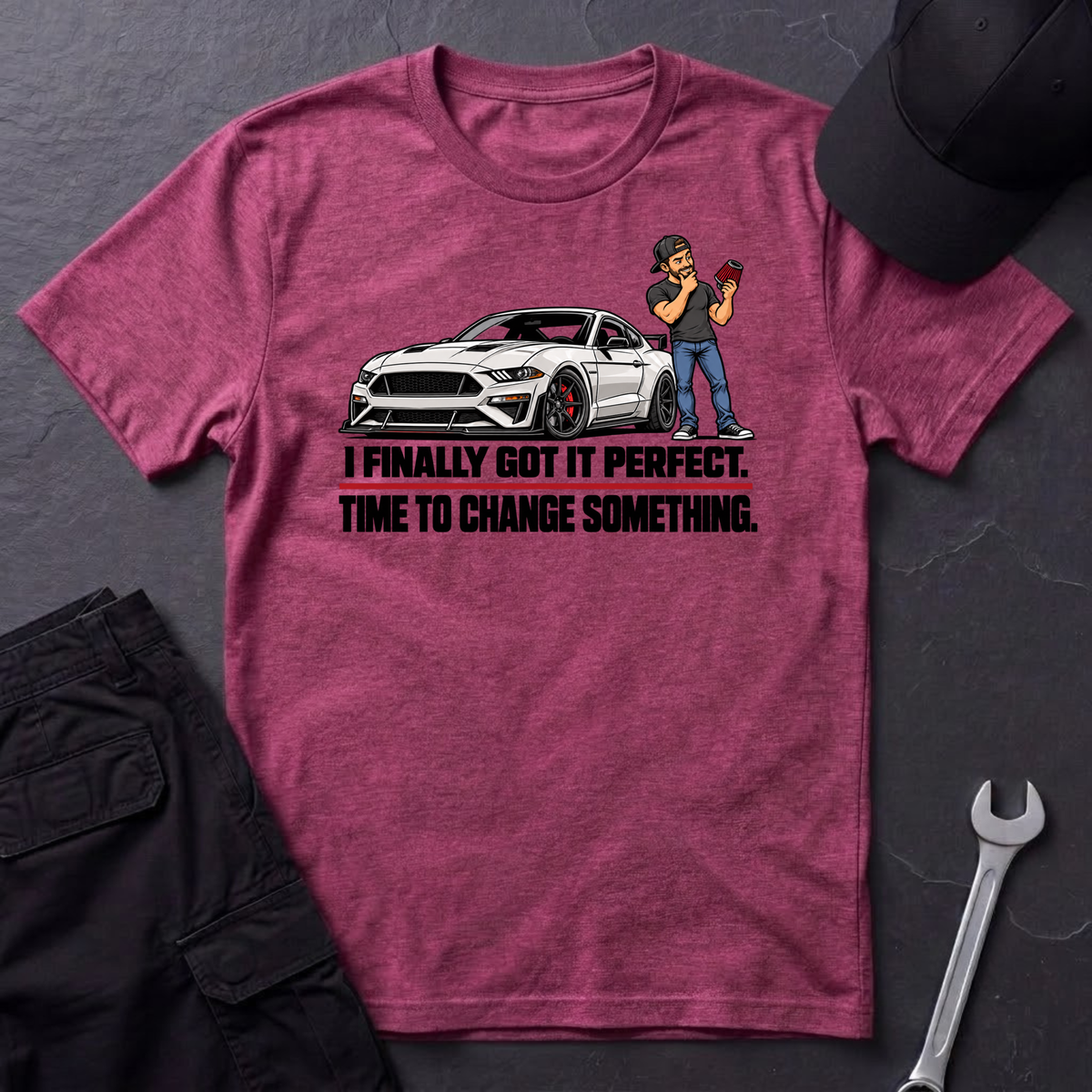 Got It Perfect  T-Shirt