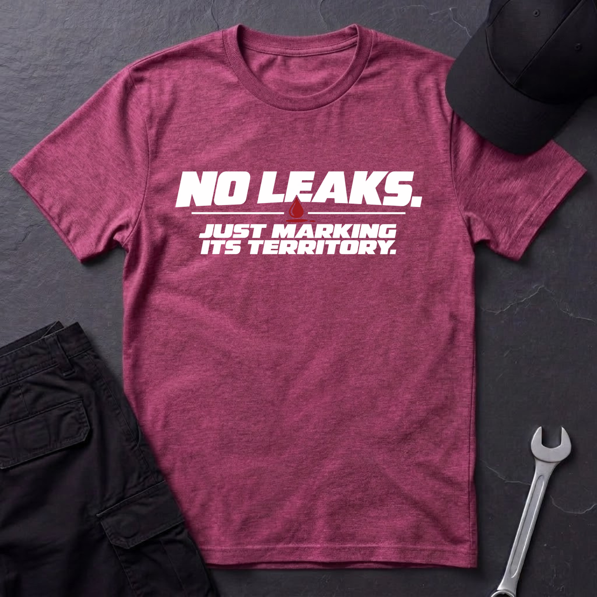 No Leaks.  T-Shirt