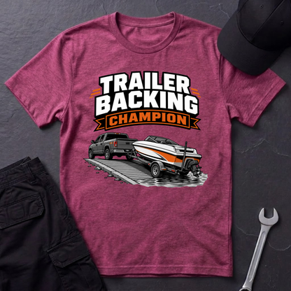 Trailer Backing Champion  T-Shirt