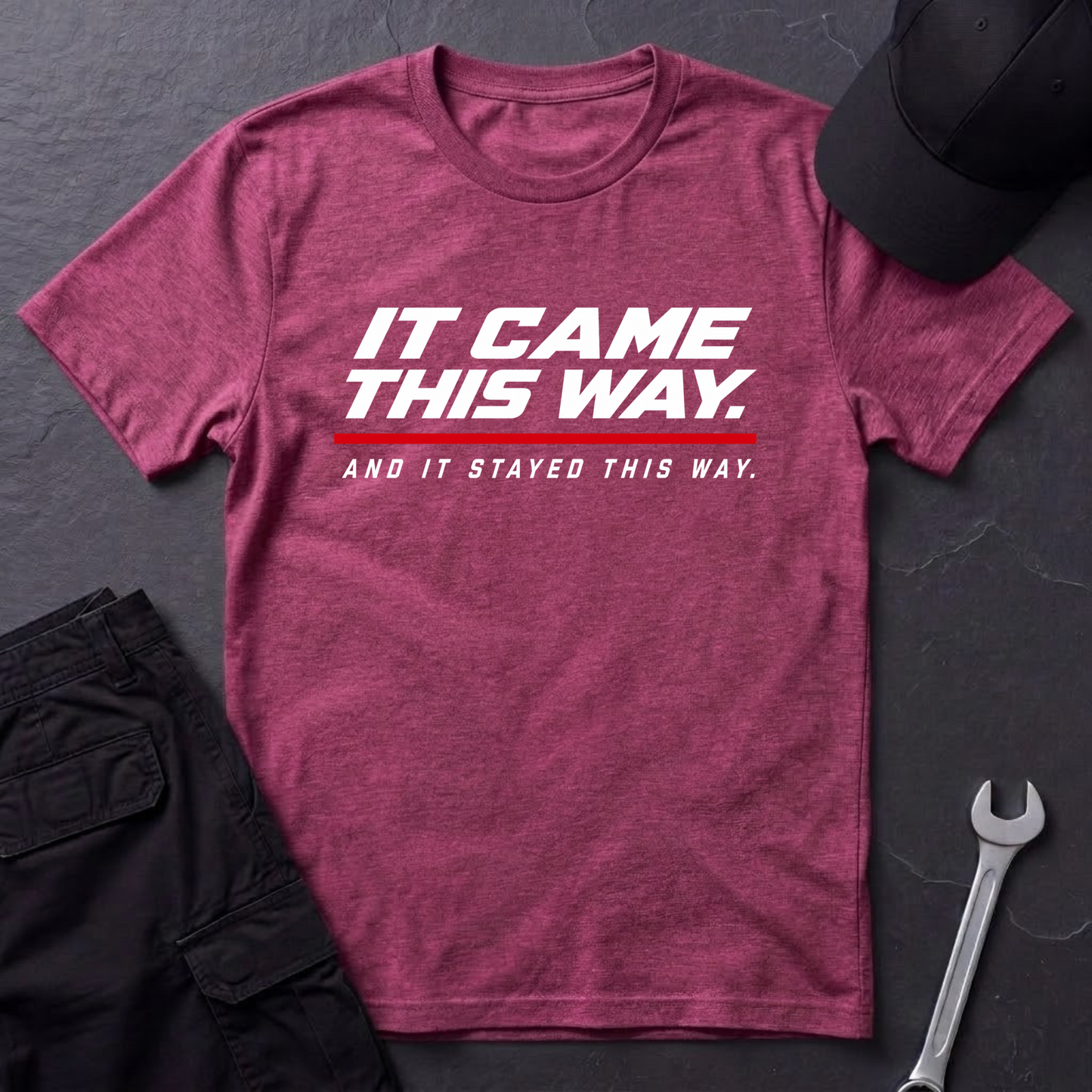 Came This Way.   T-Shirt