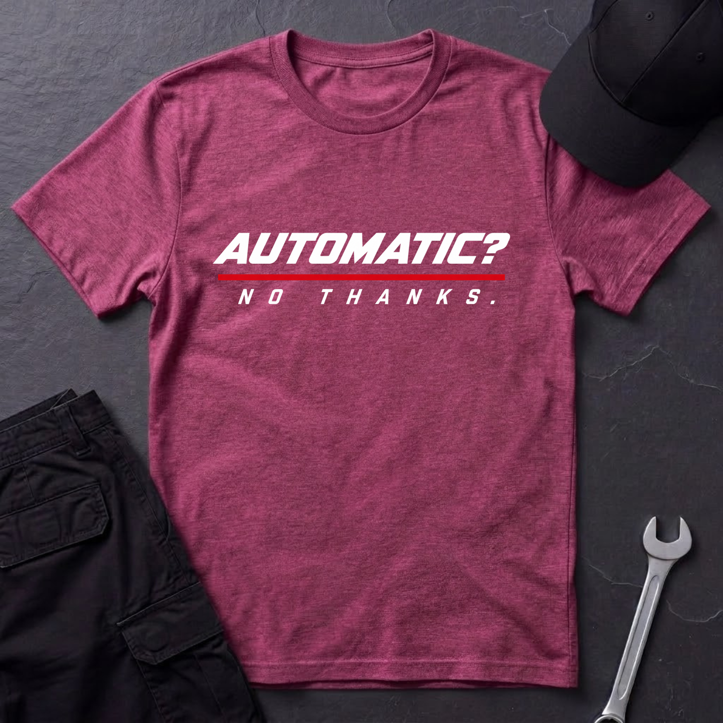 Automatic? No Thanks.   T-Shirt