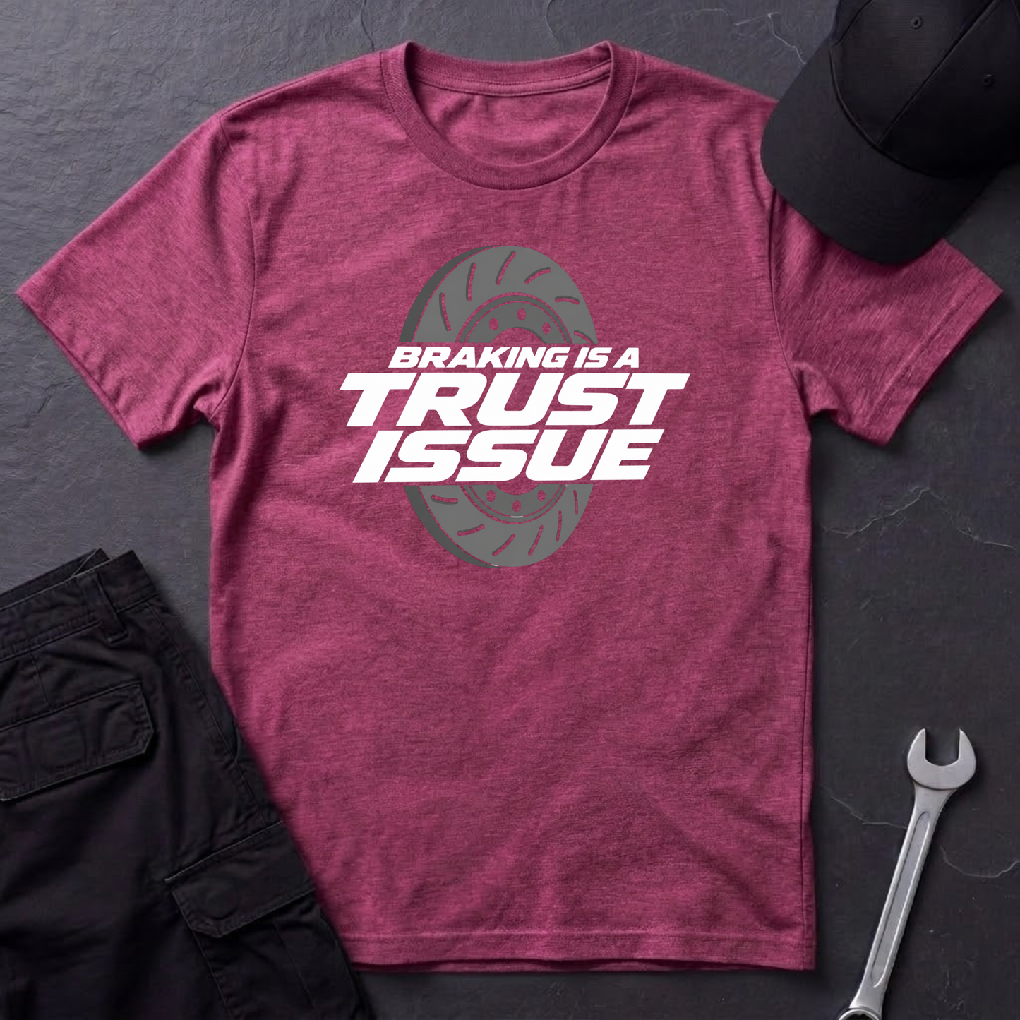 Braking Is A Trust Issue   T-Shirt
