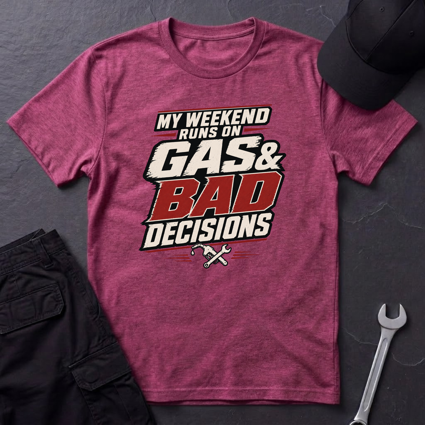 Gas & Bad Decisions T-Shirt
