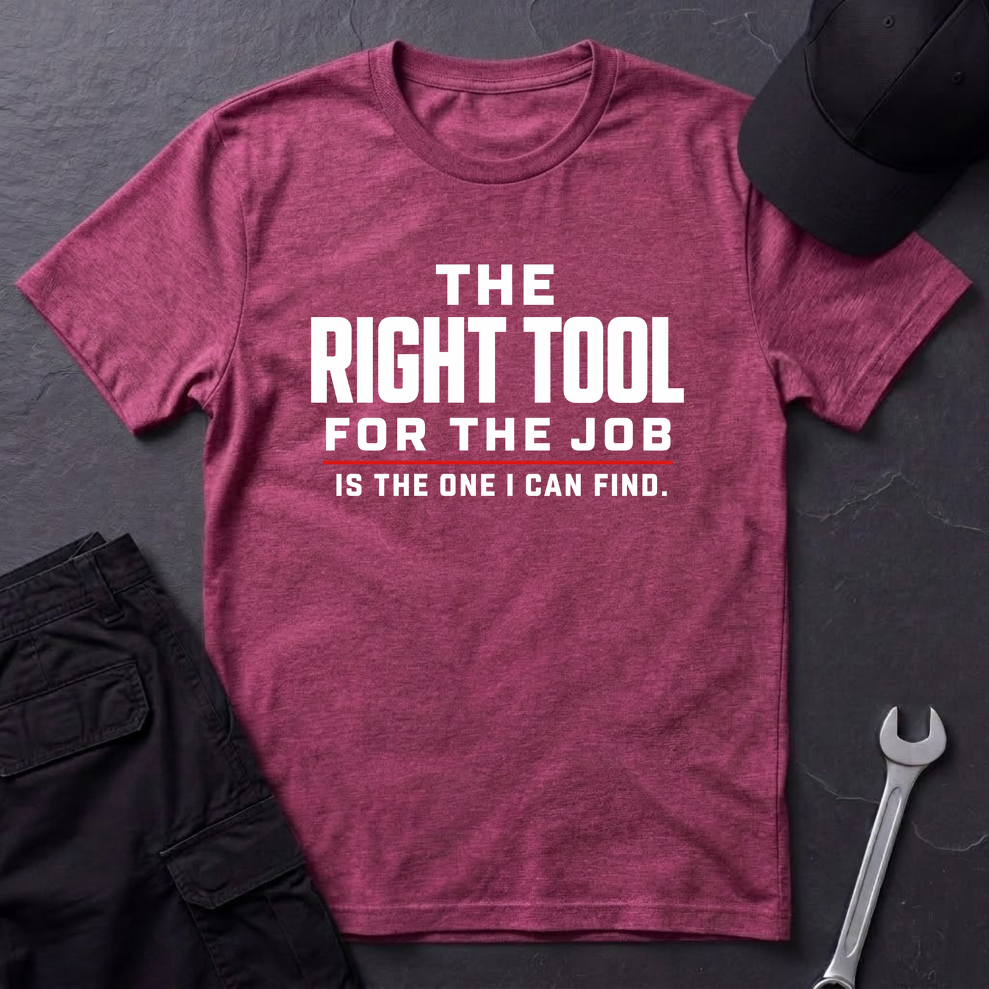 The Right Tool  T-Shirt