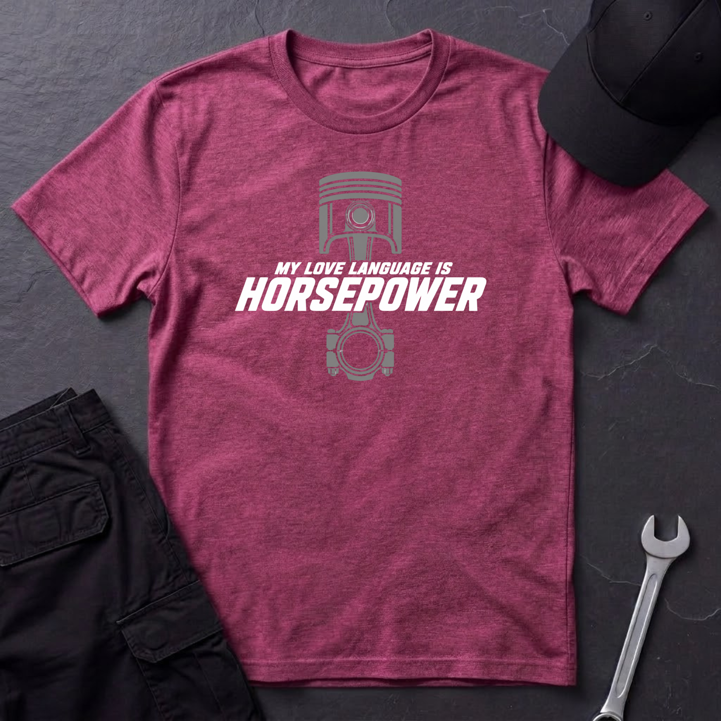 Love Language Is Horsepower   T-Shirt