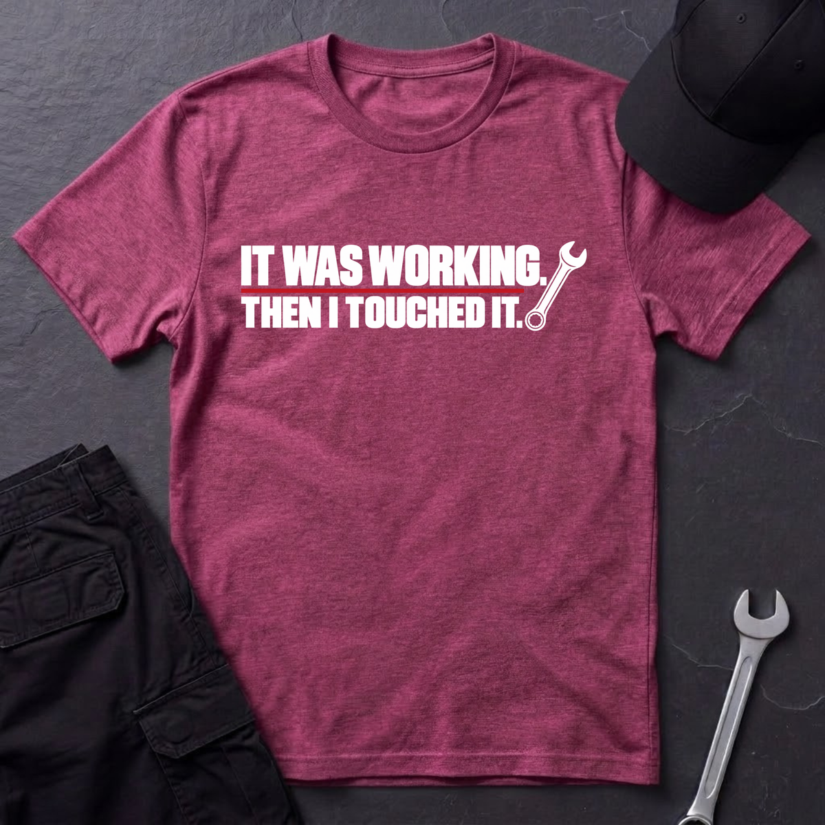 It Was Working.   T-Shirt