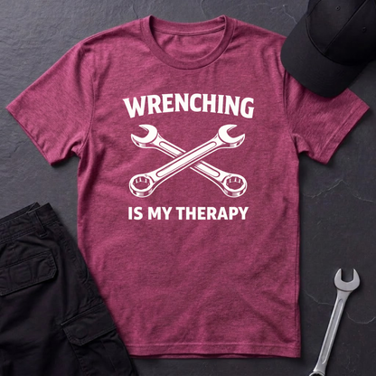 Wrenching Is My Therapy  T-Shirt