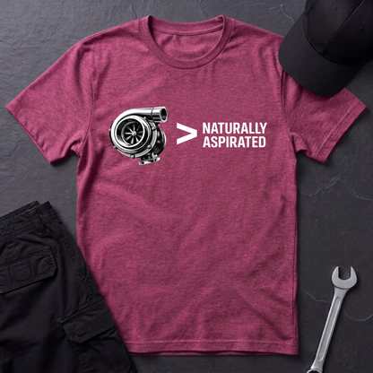 Turbo > Naturally Aspirated  T-Shirt