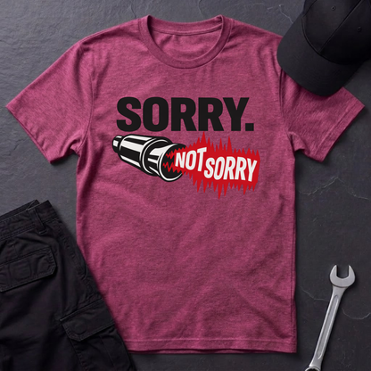 Sorry. Not Sorry. black  T-Shirt