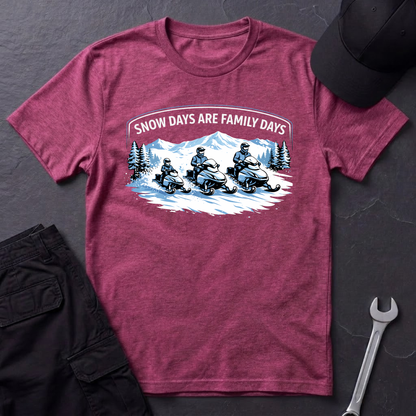 Snow Days Are Family Days  T-Shirt