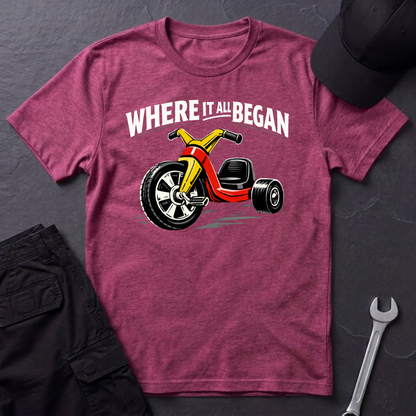 Where It All Began Bigwheel  T-Shirt