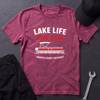 Lake Life Debt Club  T-Shirt