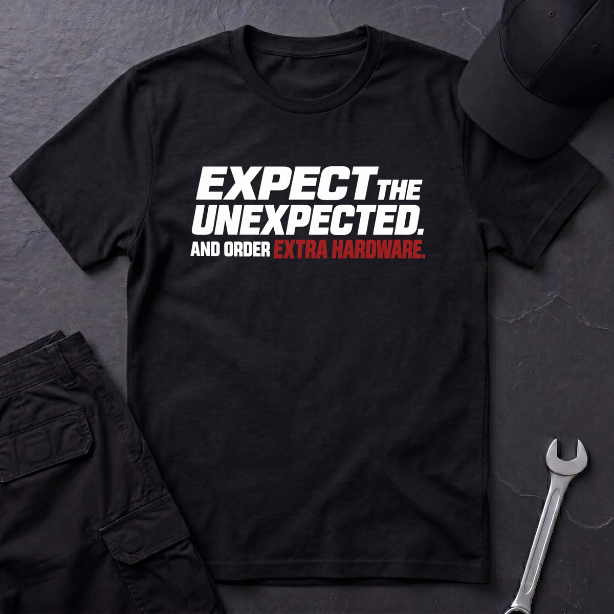 Expect The Unexpected  T-Shirt